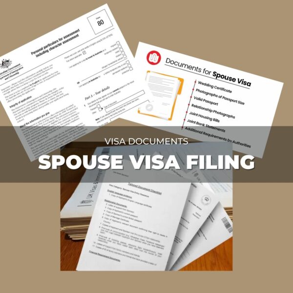 Spouse Visa Filing