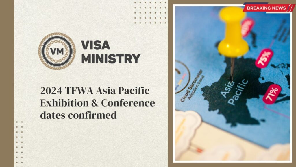 2024 TFWA Asia Pacific Exhibition & Conference dates confirmed