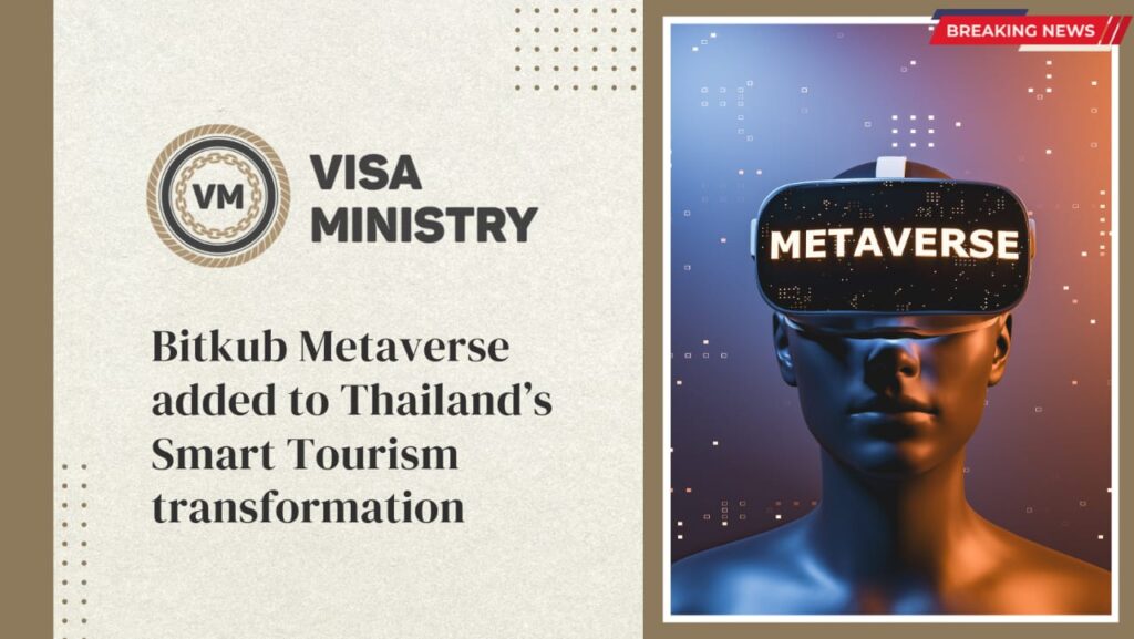 Bitkub Metaverse added to Thailand’s Smart Tourism transformation