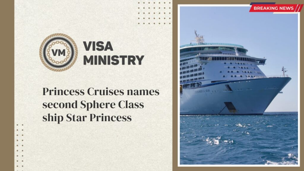 Princess Cruises names second Sphere Class ship Star Princess