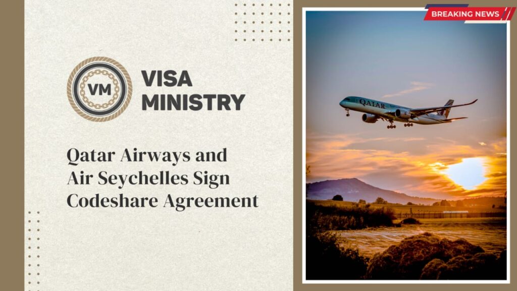 Qatar Airways and Air Seychelles Sign Codeshare Agreement