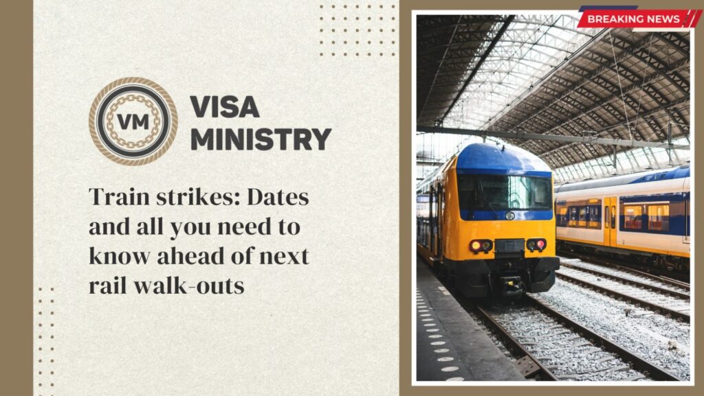 Train strikes Dates and all you need to know ahead of next rail walk-outs
