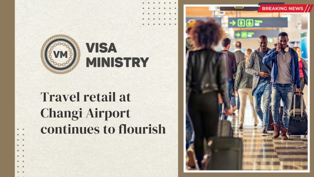 Travel retail at Changi Airport continues to flourish