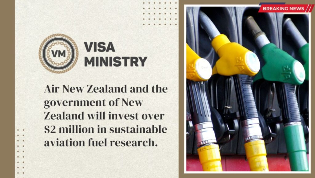 Air New Zealand and the government of New Zealand will invest over $2 million in sustainable aviation fuel research