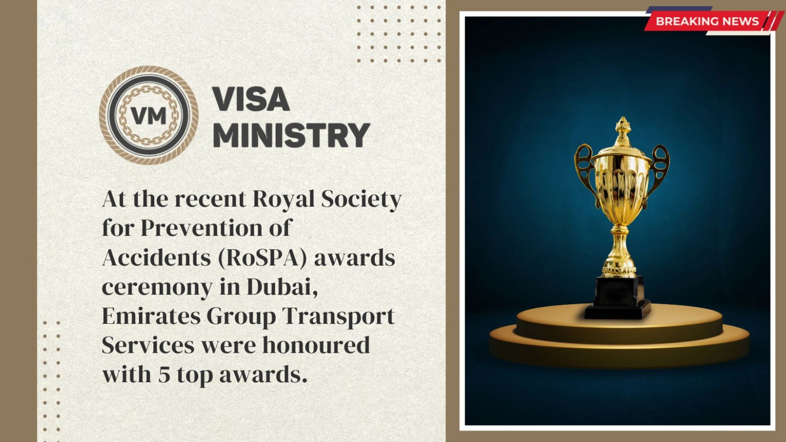 At the recent Royal Society for Prevention of Accidents (RoSPA) awards ceremony in Dubai, Emirates Group Transport Services were honored with 5 top awards