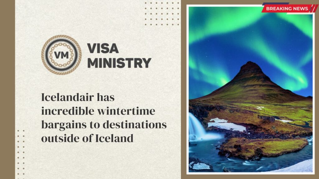 Icelandair has incredible wintertime bargains to destinations outside of Iceland
