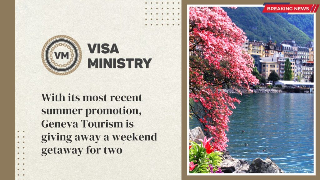 With its most recent summer promotion, Geneva Tourism is giving away a weekend getaway for two