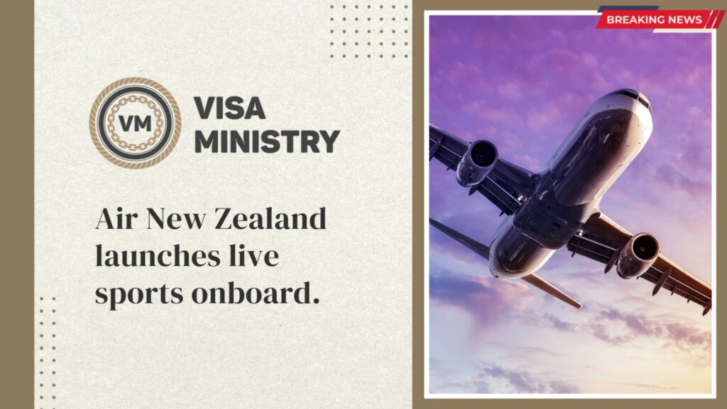 Air New Zealand launches live sports onboard.