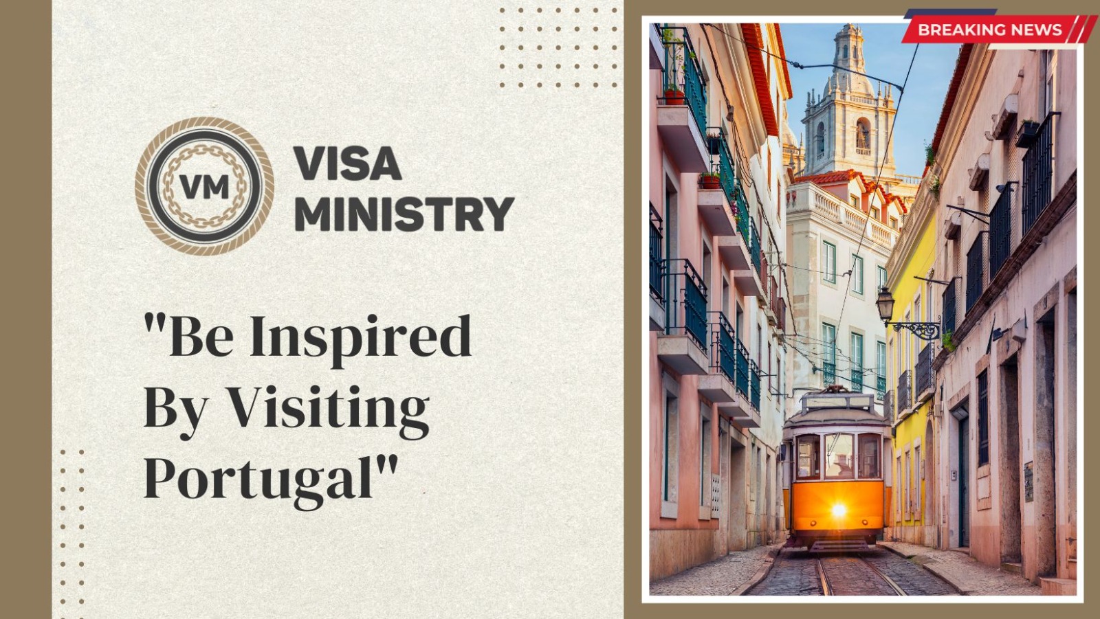 “Be Inspired By Visiting Portugal”