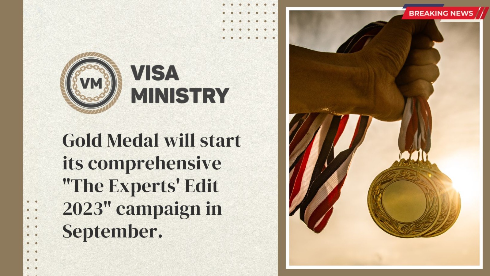 Gold Medal will start its comprehensive “The Experts’ Edit 2023” campaign in September.