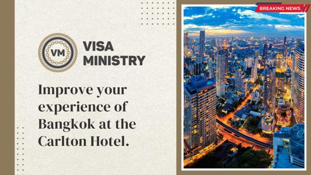 Improve your experience of Bangkok at the Carlton Hotel.
