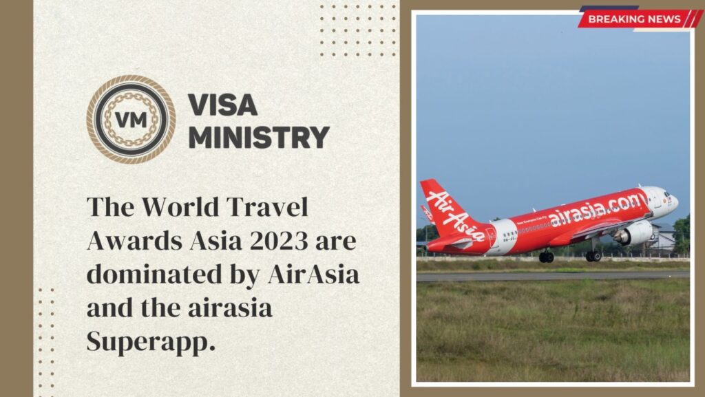 The World Travel Awards Asia 2023 are dominated by AirAsia and the airasia Superapp.