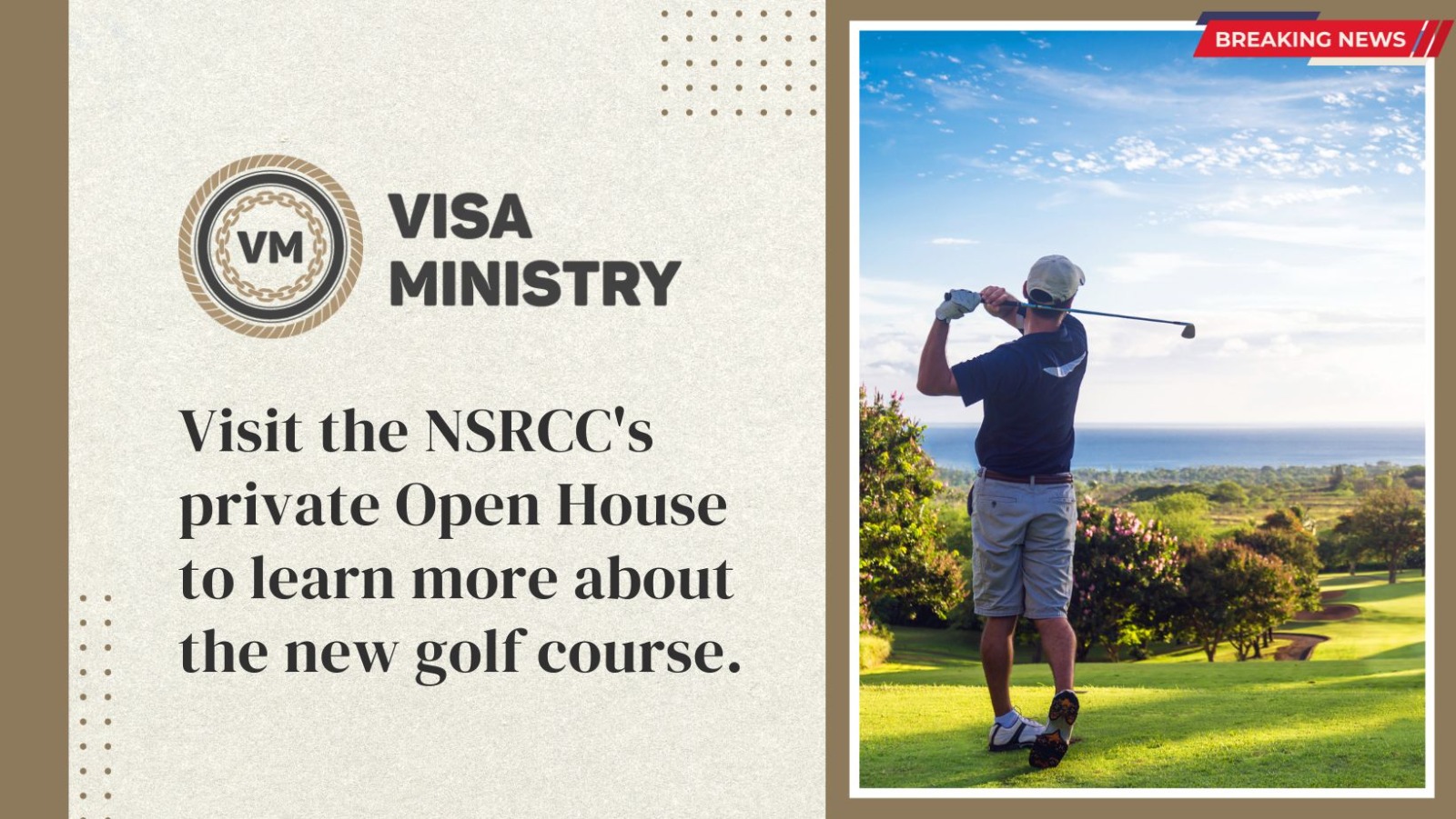 Visit the NSRCC’s private Open House to learn more about the new golf course