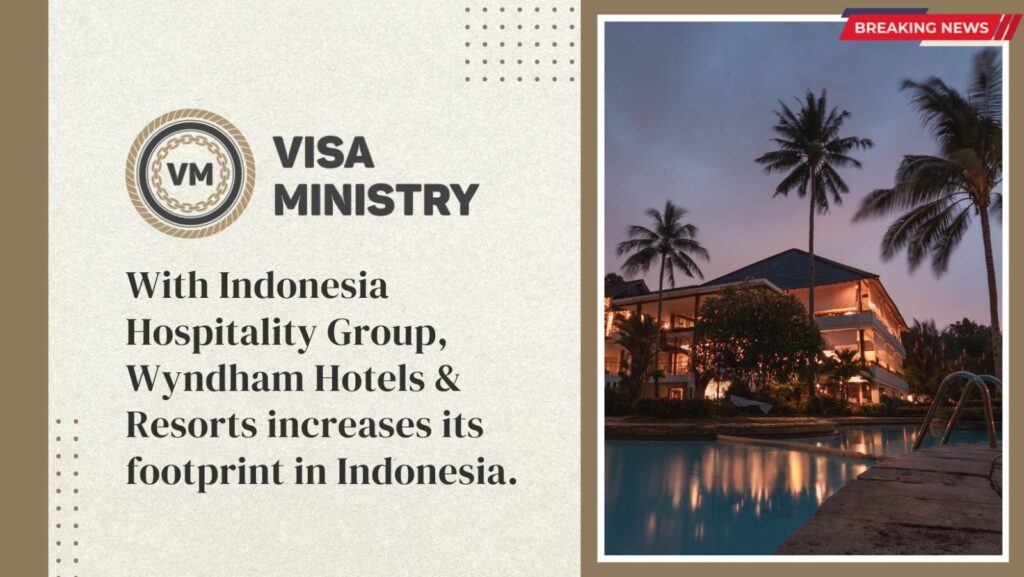 With Indonesia Hospitality Group, Wyndham Hotels & Resorts increases its footprint in Indonesia.