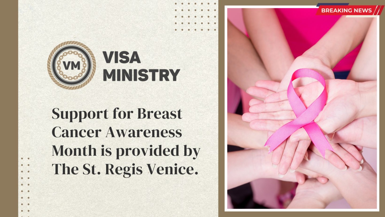 Support for Breast Cancer Awareness Month is provided by The St. Regis Venice